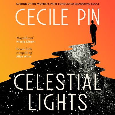 Cover image for Celestial Lights: Unabridged edition - Cecile Pin, Read by Dane Williams and Leah Marks