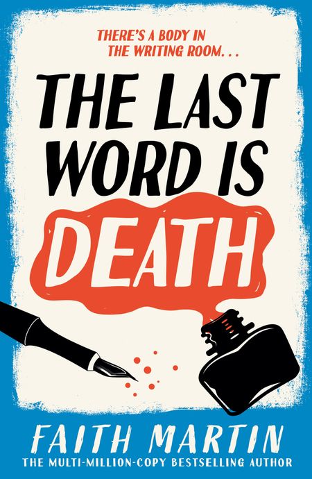 Cover image for The Val & Arbie Mysteries - The Last Word Is Death (The Val & Arbie Mysteries, Book 2) - Faith Martin