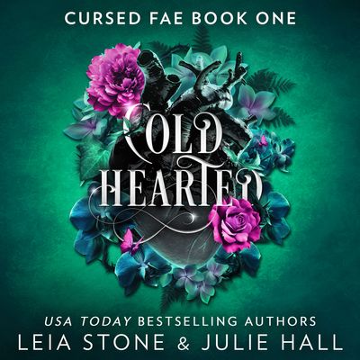  - Leia Stone and Julie Hall, Read by Vanessa Moyen and Adam Gold