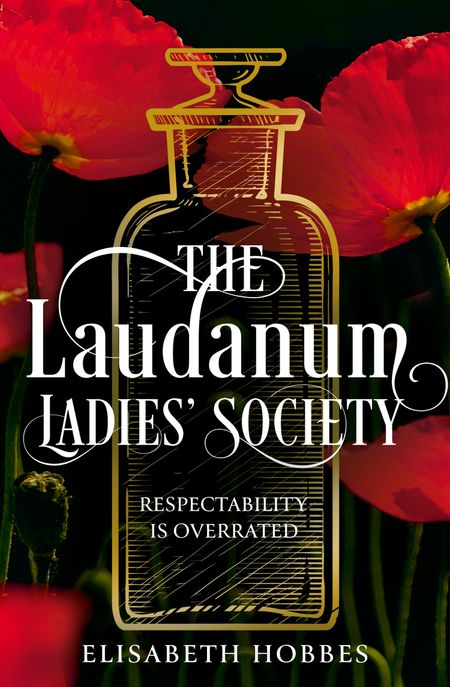 Cover image for The Laudanum Ladies’ Society - Elisabeth Hobbes