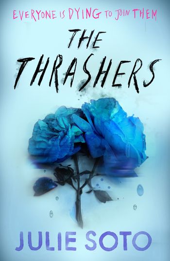 The Thrashers - Julie Soto