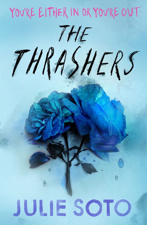 The Thrashers, Children's, Paperback, Julie Soto