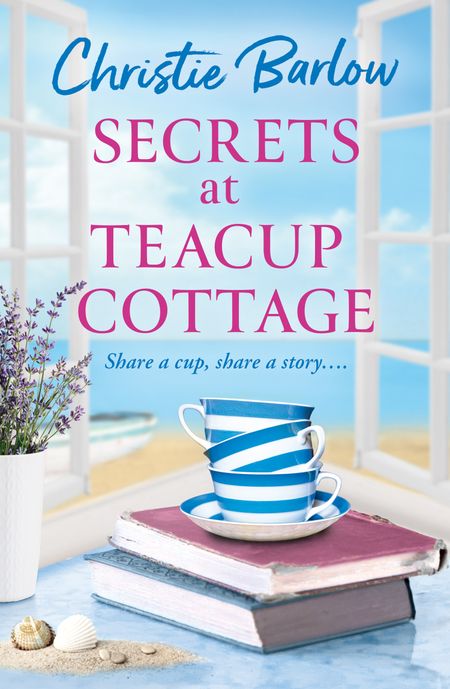 Cover image for Puffin Island - Secrets at Teacup Cottage (Puffin Island, Book 7) - Christie Barlow