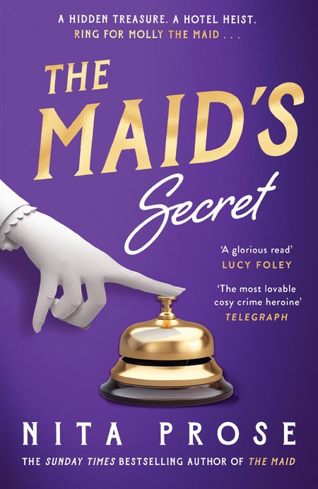 Cover image for A Molly the Maid mystery - The Maid’s Secret (A Molly the Maid mystery, Book 3) - Nita Prose