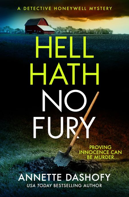 Cover image for A Detective Honeywell Mystery - Hell Hath No Fury (A Detective Honeywell Mystery, Book 5) - Annette Dashofy