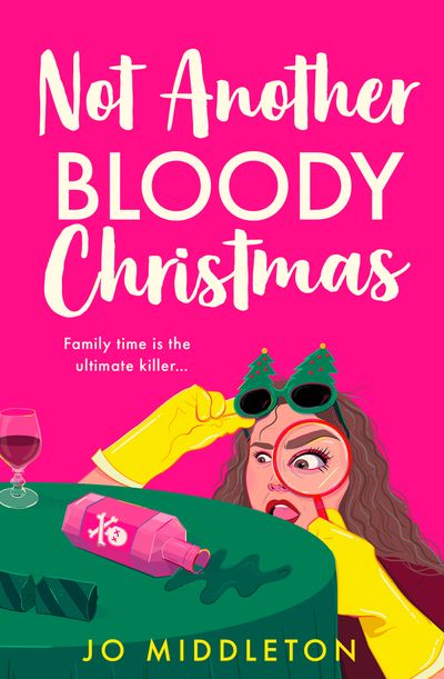 Cover image for Happy Bloody Christmas - Not Another Bloody Christmas (Happy Bloody Christmas, Book 2) - Jo Middleton