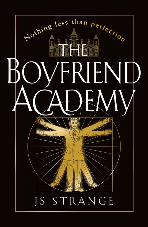 The Boyfriend Academy, Fiction – Fiction , Paperback, J S Strange
