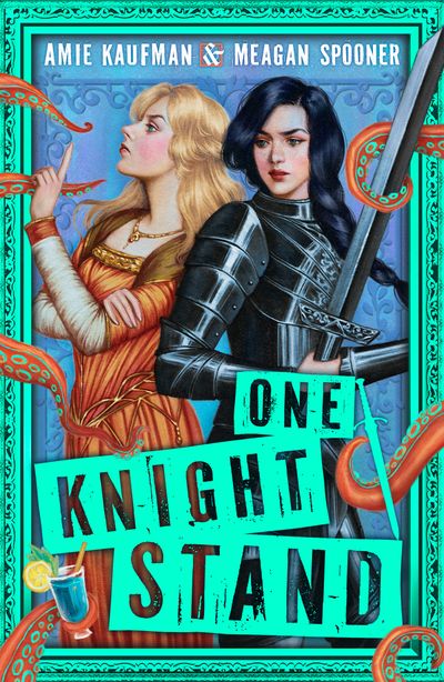 Cover image for Lady’s Knight - One Knight Stand (Lady’s Knight, Book 2) - Amie Kaufman and Meagan Spooner