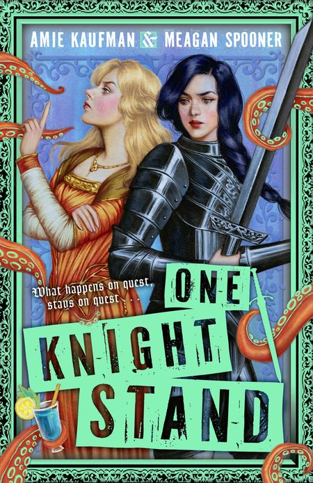 Cover image for Lady’s Knight - One Knight Stand (Lady’s Knight, Book 2) - Amie Kaufman and Meagan Spooner