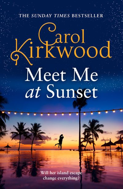 Cover image for Meet Me at Sunset - Carol Kirkwood