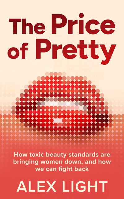 Cover image for The Price of Pretty - Alex Light