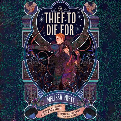 Cover image for A Thief to Die For: Unabridged edition - Melissa Poett, Read by Sydney Miede and Nick Page
