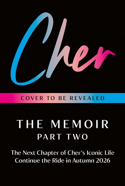 Cover image for Cher: The Memoir, Part Two - Cher