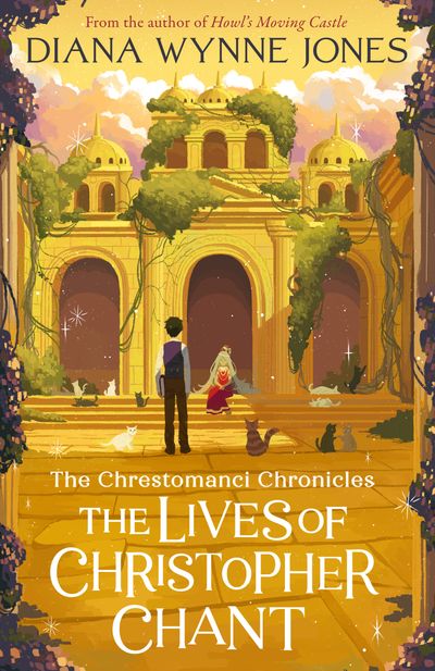Cover image for The Chrestomanci Series - The Lives of Christopher Chant (The Chrestomanci Series, Book 4) - Diana Wynne Jones