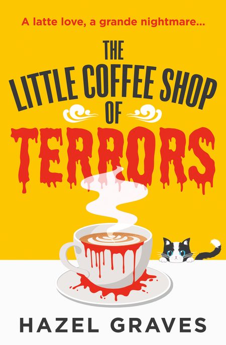 Cover image for The Little Coffee Shop of Terrors - Hazel Graves