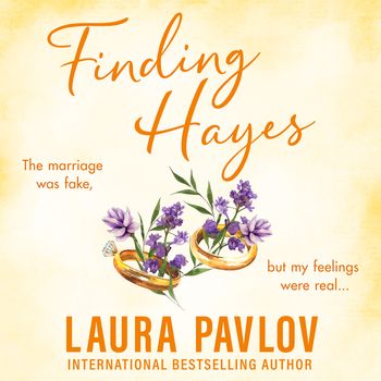 Magnolia Falls - Finding Hayes (Magnolia Falls, Book 5): Unabridged edition - Laura Pavlov, Read by Andi Arndt and Lee Samuels