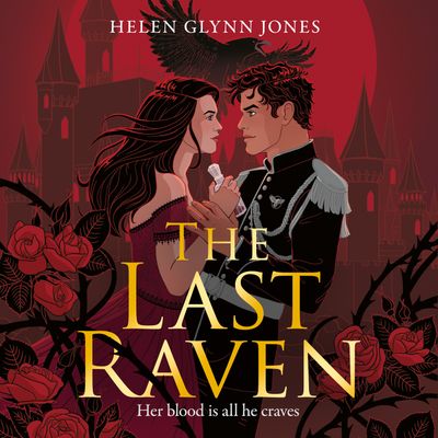 The Ravens - The Last Raven (The Ravens, Book 1): Unabridged edition - Helen Glynn Jones, Read by Jane Fox