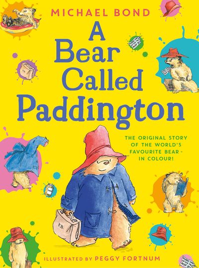 A Bear Called Paddington - Michael Bond, Illustrated by Peggy Fortnum