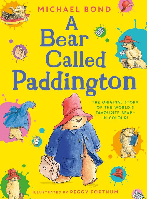 A Bear Called Paddington, Children’s, Teenage and Educational – Children’s: picture books, activity books, early learning concepts – Children’s picture books – Picture books: character books, Paperback, Michael Bond, Illustrated by Peggy Fortnum