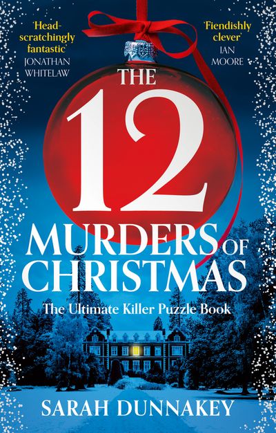Cover image for The Twelve Murders of Christmas - Sarah Dunnakey