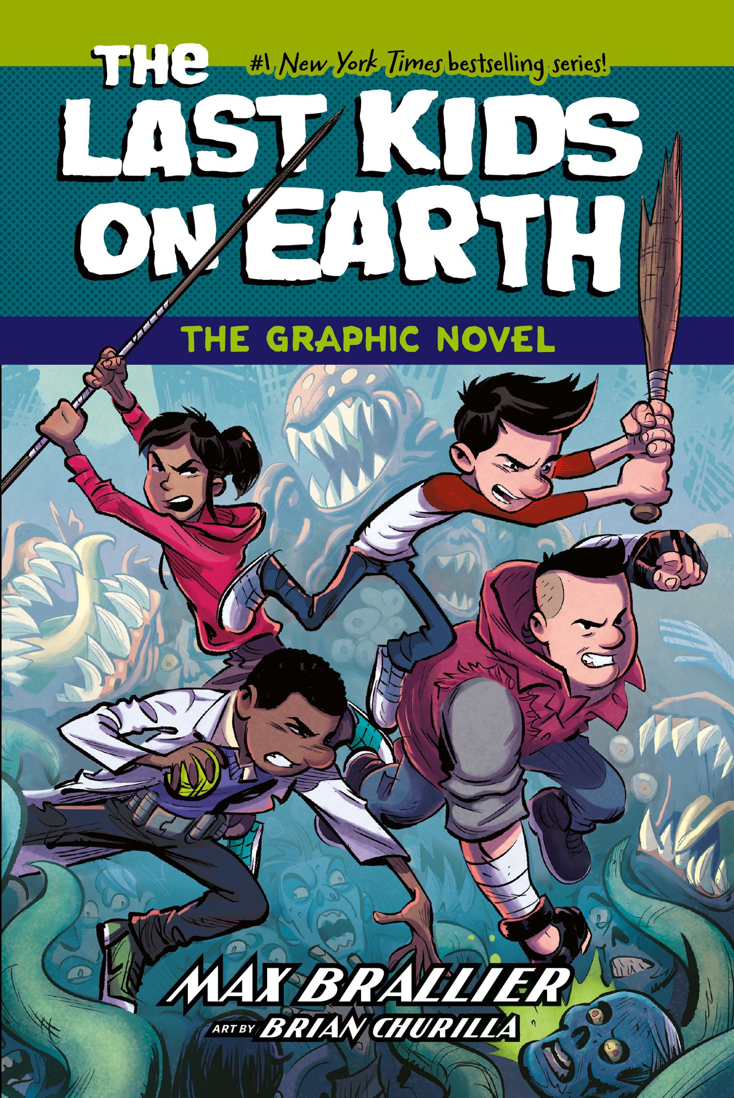 The Last Kids on Earth - The Last Kids on Earth: The Graphic Novel (The ...