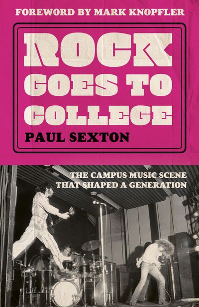 Cover image for Rock Goes to College - Paul Sexton