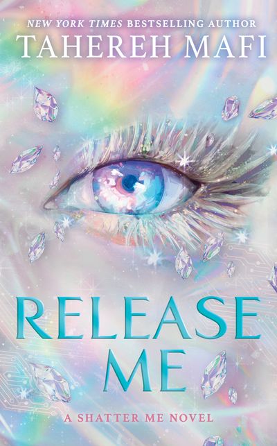 Cover image for Shatter Me: The New Republic - Release Me (Shatter Me: The New Republic, Book 2) - Tahereh Mafi