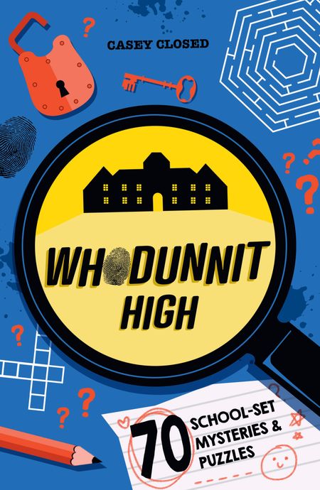 Cover image for Whodunnit High - Casey Closed