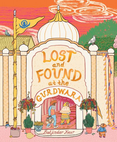 Cover image for Lost and Found at the Gurdwara - Baljinder Kaur