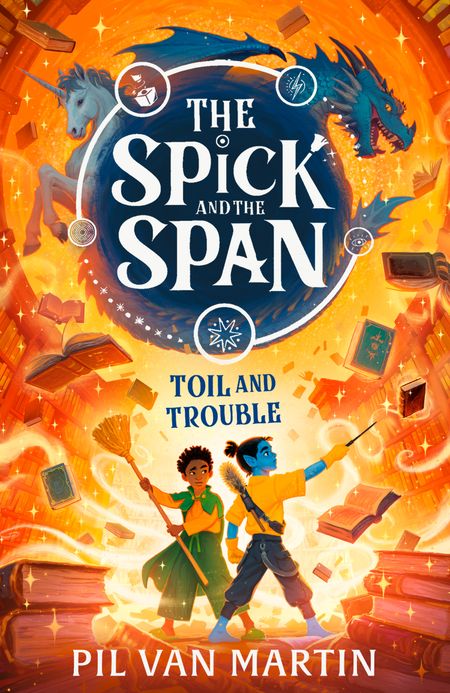 Cover image for The Spick and the Span: Toil and Trouble - Pil Van Martin