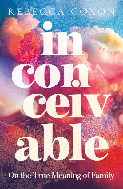 Cover image for Inconceivable - Rebecca Coxon