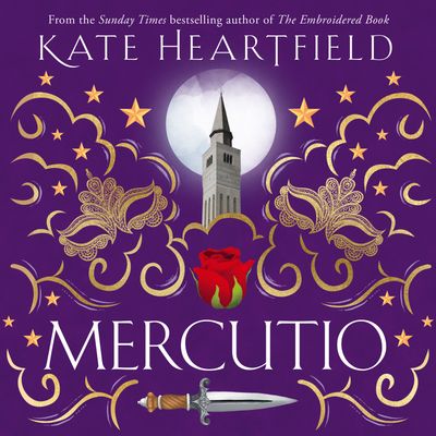 Cover image for Mercutio: Unabridged edition - Kate Heartfield, Read by Maxim Reston