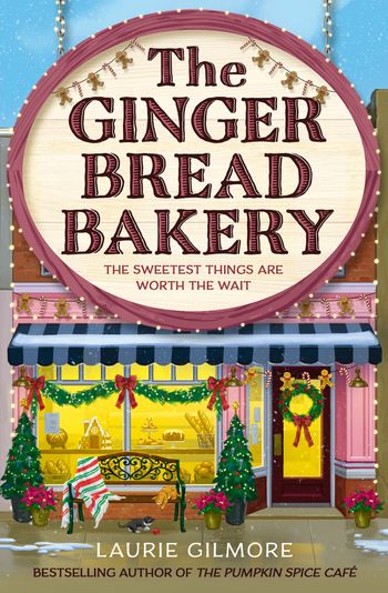 Dream Harbor - The Gingerbread Bakery (Dream Harbor, Book 5) - Laurie Gilmore