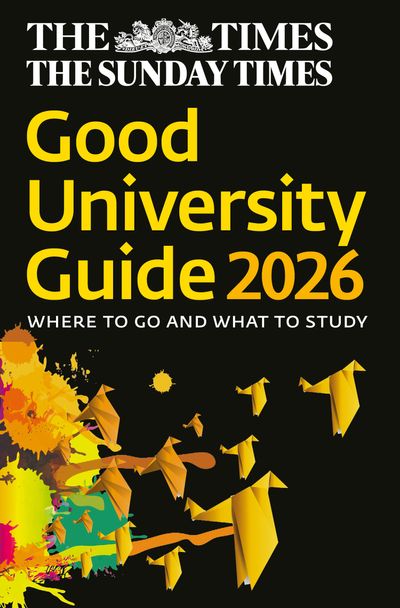 Cover image for The Times Good University Guide 2026: Where to go and what to study - Zoe Thomas and Times Books