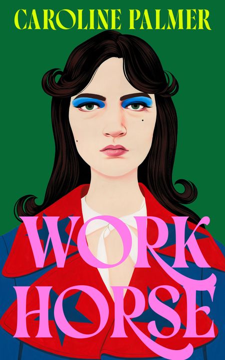 Cover image for Workhorse - Caroline Palmer