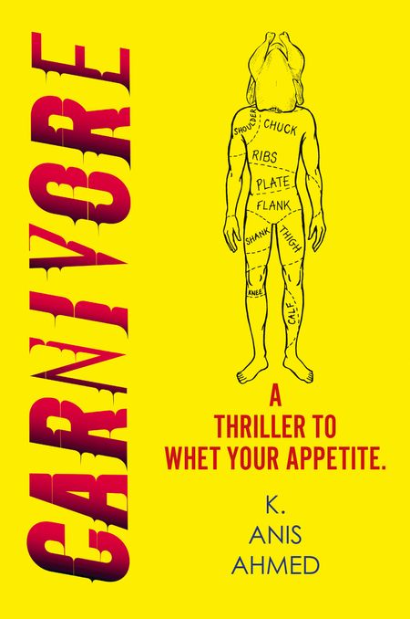 Cover image for Carnivore - K. Anis Ahmed