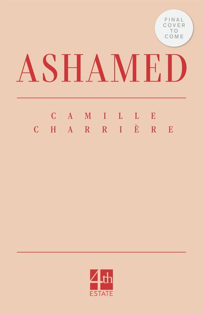 Cover image for Ashamed - Camille Charrière