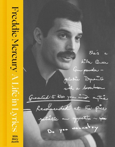 Cover image for A Life in Lyrics: The Official Creative Legacy of Freddie Mercury, Based on His Unseen Personal Archives and Collections - Freddie Mercury, With Mary Austin