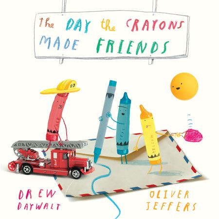 Cover image for The Day the Crayons Made Friends - Drew Daywalt, Illustrated by Oliver Jeffers