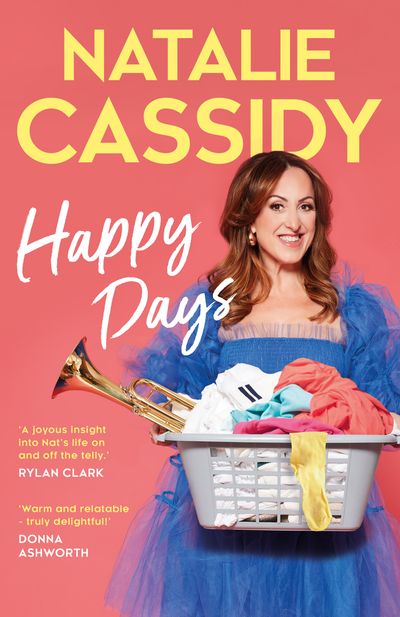 Cover image for Happy Days - Natalie Cassidy