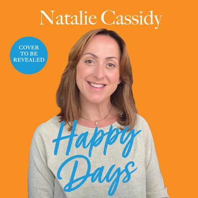  - Natalie Cassidy, Read by to be announced