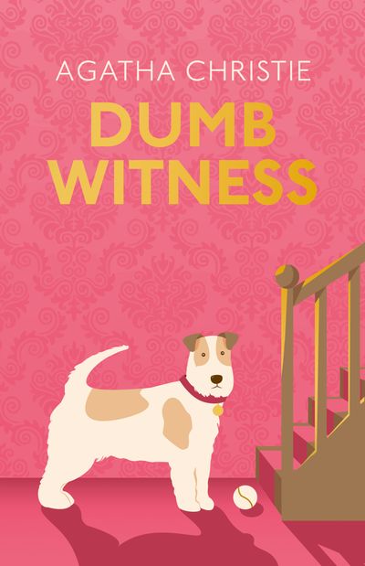 Dumb Witness: Special edition - Agatha Christie