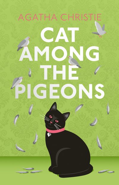 Cover image for Cat Among the Pigeons: Special edition - Agatha Christie