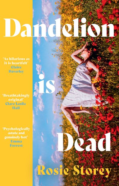 Cover image for Dandelion is Dead - Rosie Storey