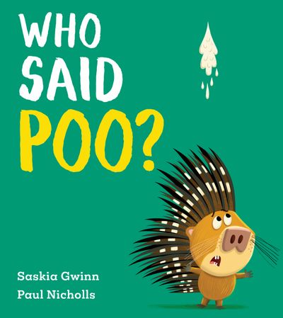 Cover image for Who Said Poo? - Saskia Gwinn, Illustrated by Paul Nicholls