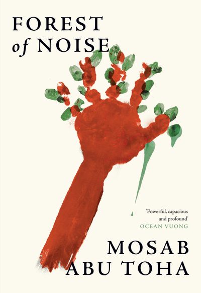 Forest of Noise - Mosab Abu Toha