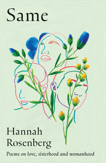 Cover image for Same: Poems on love, sisterhood and womanhood - Hannah Rosenberg