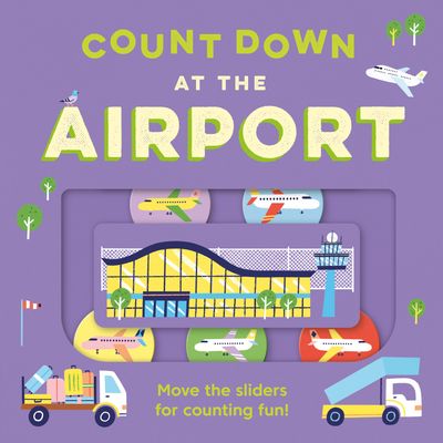 Cover image for Count Down – At the Airport - Kit Frost, Illustrated by Essi Kimpimäki