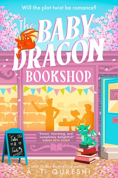 Cover image for The Baby Dragon series - The Baby Dragon Bookshop (The Baby Dragon series) - A. T. Qureshi
