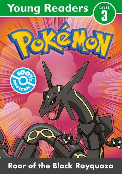 Cover image for Pokémon Young Readers Level 3: Roar of the Black Rayquaza - Pokémon